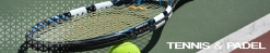 Tennis & Padel